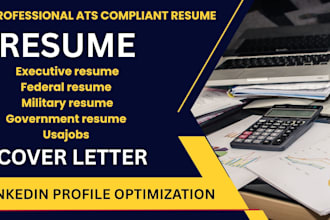 write a federal resume for USA jobs, an executive resume, a government resume,