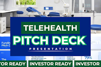 design investor ready telehealth pitch deck for health practitioners and startup