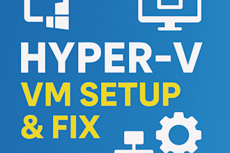 set up, configure, and troubleshoot your hyper v vms