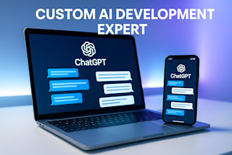 develop custom ai chatbot, chatgpt mobile app, and ai saas software with