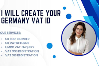 create your country specific vat registration for germany, utr, eori