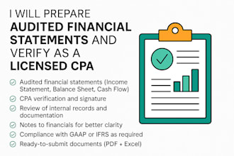 prepare audited financial statements and verify as a licensed CPA