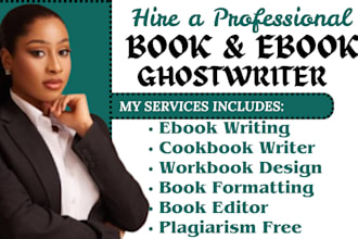 be your ebook writer, ghostwrite children book, workbook, cookbook, formatting