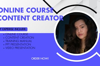 develop online course content, training manual, lesson plans PPT presentation