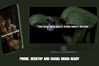 design custom motivational wallpapers for phone or desktop