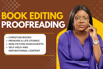 fact check, grammar, rewrite, edit, KDP format manuscript, memoir christian book
