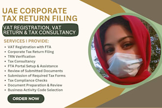 provide uae corporate tax return filing, vat registration and vat return