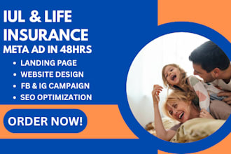 setup life insurance, insurance lead iul leads facebook and instagram ad in 48hr