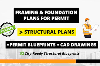 draft city permit blueprints framing plan foundation plan as structural engineer