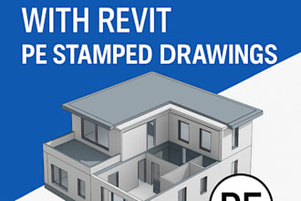 do 3d bim modeling with revit and provide pe stamped drawings