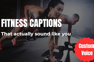 write ig and tiktok captions for fitness coaches and trainers