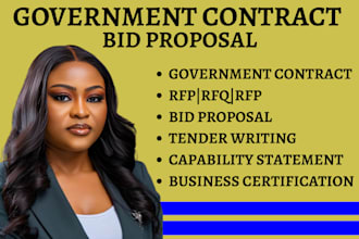 prepare wining government contract, bid proposal, write rfi rfq rfp tender grant