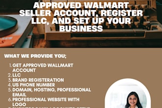 approve walmart seller account, register llc, and set up your business
