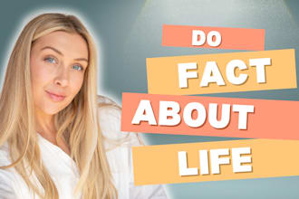 do fact about life