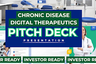 design investor ready chronic disease digital therapeutics pitch deck in UK US