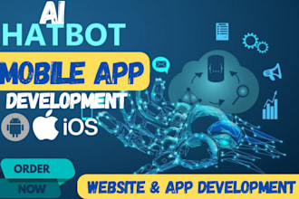 develop ai mobile app, ai web app, ai saas, ai chatbot or custom mobile app