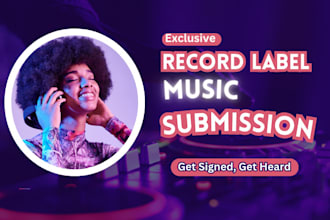 promote record label music submission to get artist signed to popular labels