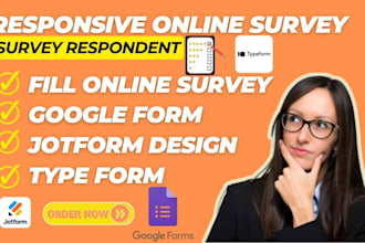 design online survey with type form or google form to get survey respondent
