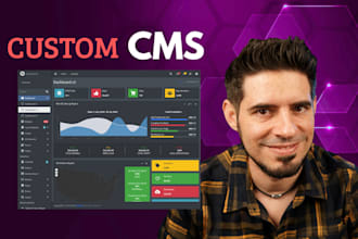 develop a custom cms using PHP or node