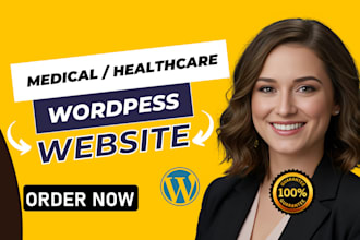 create a professional medical, hospital, doctor, or healthcare wordpress website
