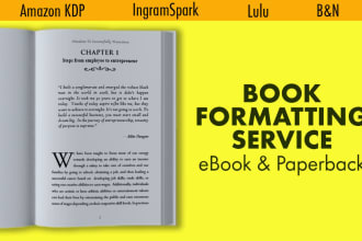 do book formatting, ebook formatting for amazon kdp, ingramspark, lulu