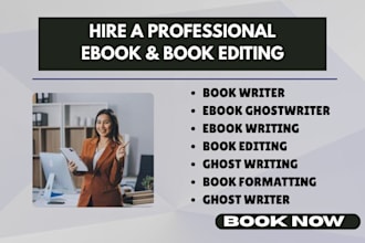 be your ebook writer, book writer ghost book writer ghostwriter fiction writer