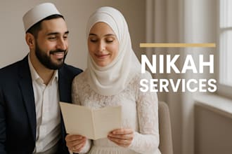 be your online nikah imam and assist you with your nikah ceremony and witness
