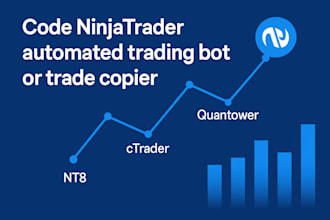 code ninjatrader automated trading bot or tradecopier on nt8, ctrader, quantower