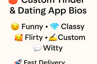 write a custom tinder or dating app bio