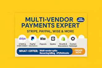 integrate multivendor payment stripe connect wise  squre paypal subscription
