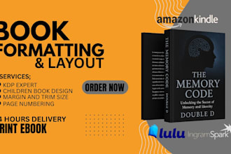 format your book for amazon KDP, epub, amazon kindle, lulu, ingramspark,