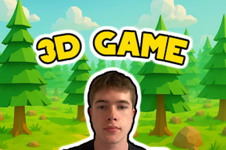 develop a small 3d game for you