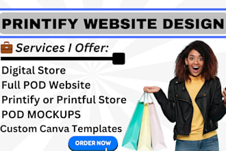 design pod website using printify or printful create canva template for mockups
