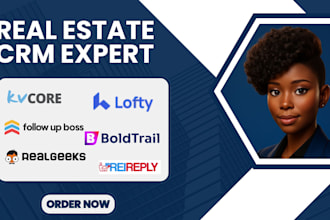 set up and manage real estate CRM lofty, kvcore, follow up boss idx website
