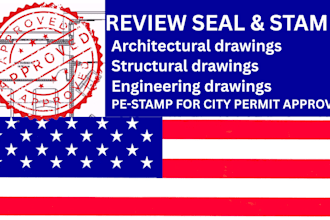 review, seal and stamp texas, california, ny  architectural drawings city permit