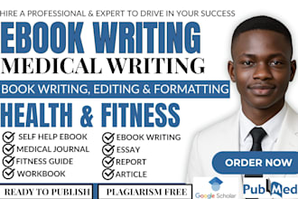 write health, fitness and medical ebook and book, ebook writer and ghostwriter