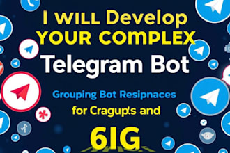 develop your complex telegram bot for groups and channels