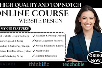 build thinkific teachable, kajabi, podia for your online course content