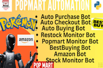 do pokemon bot, auto buying bot, monitor bot,  popmart bot, auto purchase bot