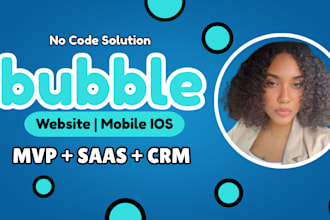 develop bubble io bubble website bubble developer bubble mvp web application