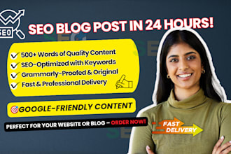 write a seo blog post in 24 hours, article writing, content writers