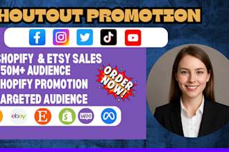 shoutout share promote shopify, etsy to 250m real tiktok, tw, ig fb audience