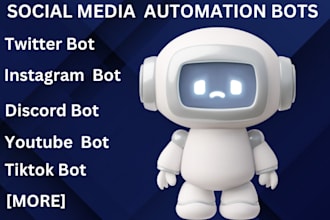 create instagram tiktok youtube twitter bot for auto follow and automation