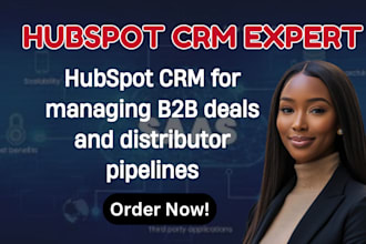 setup hubspot crm for managing b2b deals and distributor pipelines