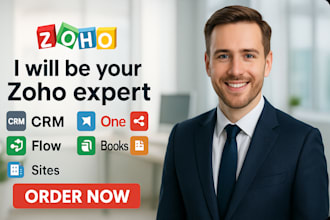 be your zoho expert for crm, campaign, zoho one, flow, books, and sites setup