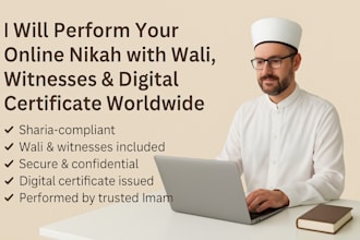 perform your online nikah with wali, witnesses digital certificate worldwide