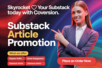 promote your subsatck page, substack newsletter to get active subscribers