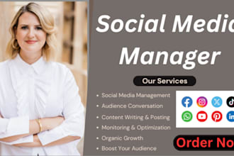 work as your social media manager for a large time