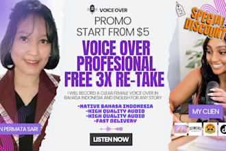 record a professional voice over in indonesia and english