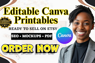 create and list editable canva printables for your etsy digital product shop